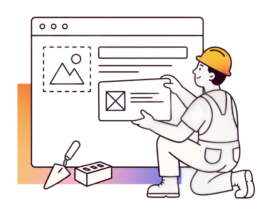 Illustration of a builder in a hard hat fitting a section onto a website layout, with a trowel and brick beside him